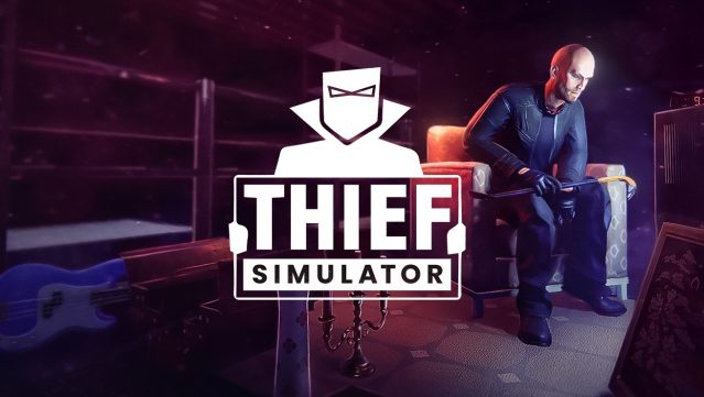 games like thief simulator download