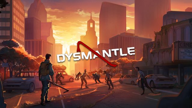 dysmantle review 2021