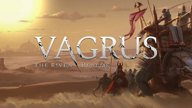 Vagrus - The Riven Realms download the last version for apple