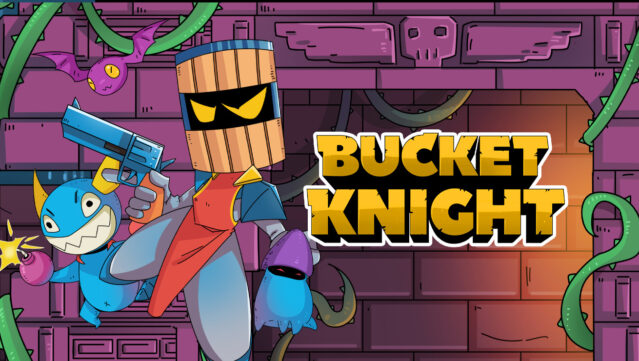 Bucket Knight instal the new for ios