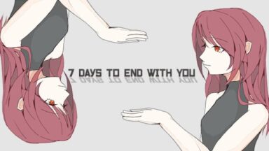 7 Days to End with You Free Download