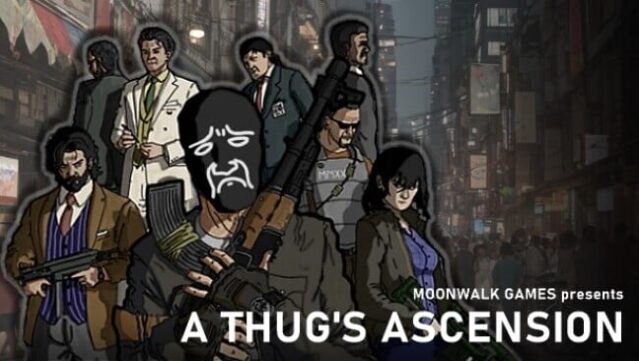 A Thug's Ascension Free Download