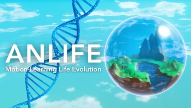 ANLIFE: Motion-Learning Life Evolution Free Download