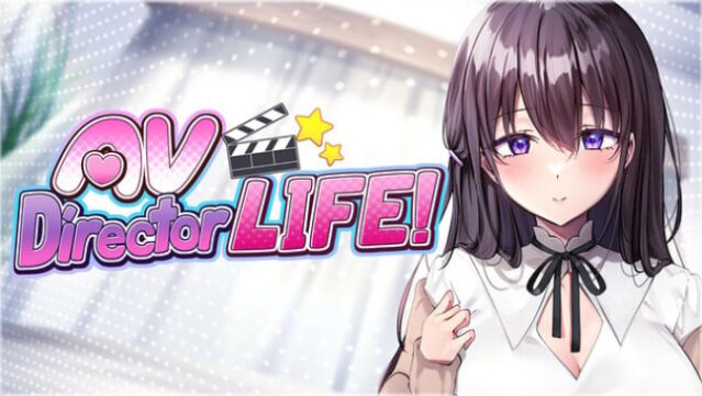 AV Director Life! Free Download