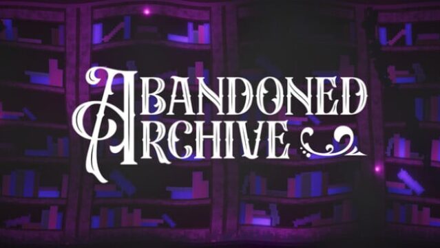 Abandoned Archive Free Download