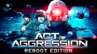 Act Of Aggression – Reboot Edition Free Download