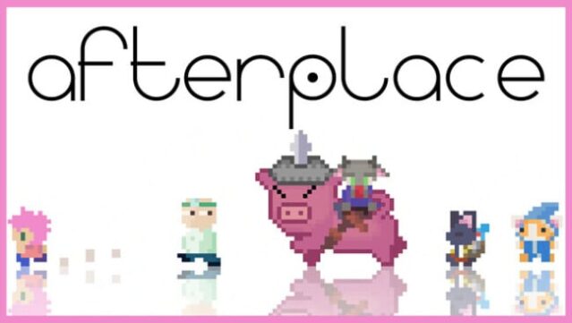 Afterplace Free Download