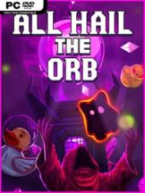 All Hail the Orb (v2026.05.04) Free Download