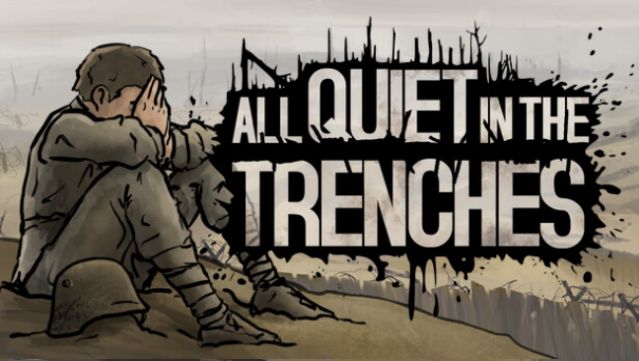 All Quiet in the Trenches Free Download