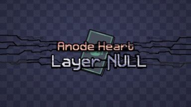 Anode Heart: Layer Null Free Download