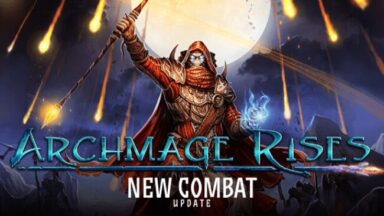 Archmage Rises Free Download