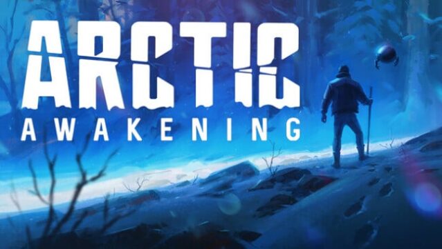Arctic Awakening Free Download