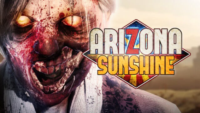 Arizona Sunshine Free Download