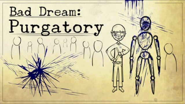 Bad Dream: Purgatory Free Download
