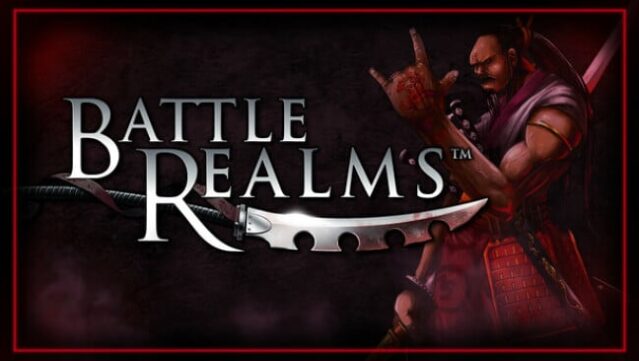 Battle Realms: Zen Edition Free Download