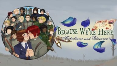 Because We're Here - Act I Free Download