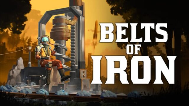 Belts of Iron Free Download