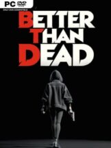 Better Than Dead (v0.188) Free Download