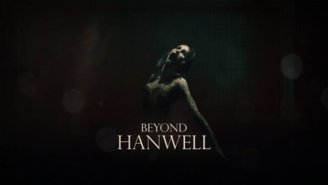 Beyond Hanwell Free Download