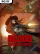 Blood: Refreshed Supply Free Download