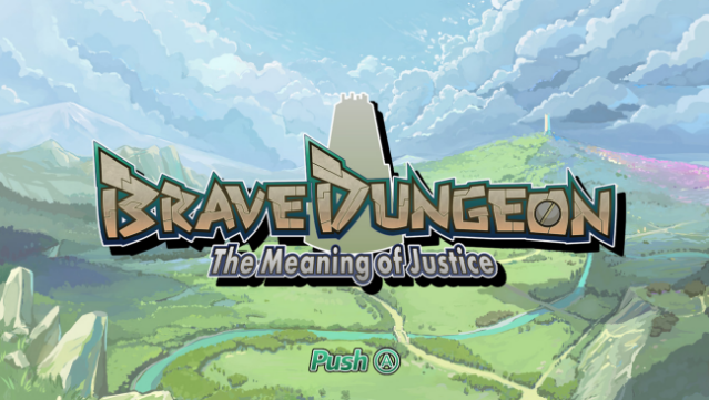 Brave Dungeon - The Meaning of Justice - Free Download
