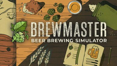 Brewmaster: Beer Brewing Simulator Free Download