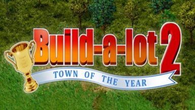 Build-a-Lot 2: Town of the Year Free Download