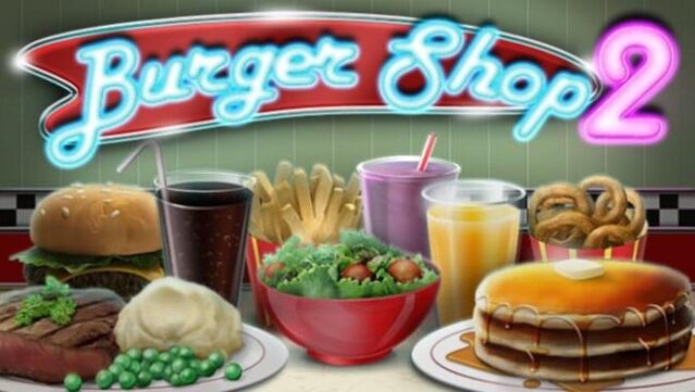 Burger Shop 2 Free Download