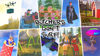 Butchers Don't Surf! Free Download