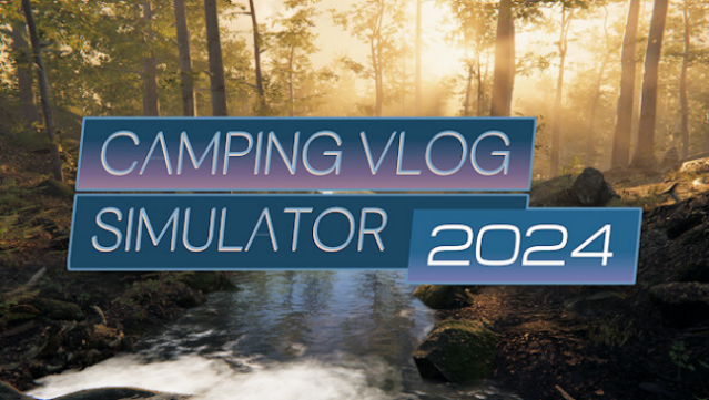 Camping Vlog Simulator 2024 Free Download