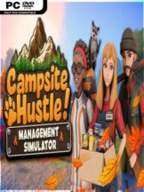 Campsite Hustle! – Management Simulator (v2026.06.06) Free Download