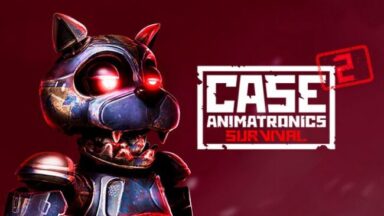Case 2: Animatronics Survival Free Download