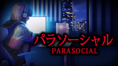 [Chilla's Art] Parasocial Free Download