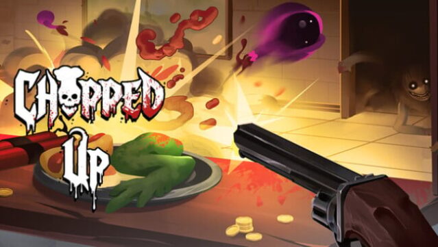 Chopped Up Free Download