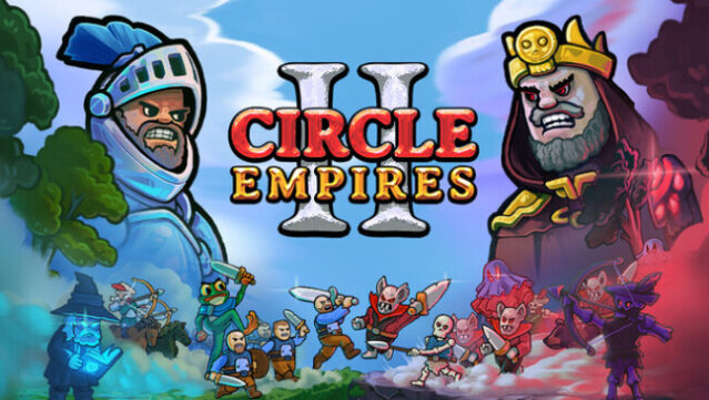 Circle Empires 2 Free Download