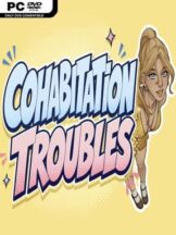 Cohabitation Troubles (v0.0.2 & Uncensored) Free Download