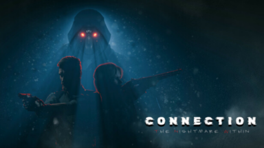 Connection: The Nightmare Within Free Download