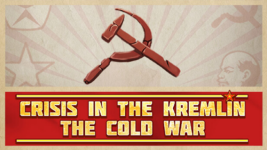 Crisis in the Kremlin: The Cold War Free Download