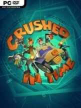 Crushed In Time Free Download