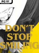 DON’T STOP SMILING Free Download