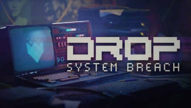 DROP - System Breach Free Download