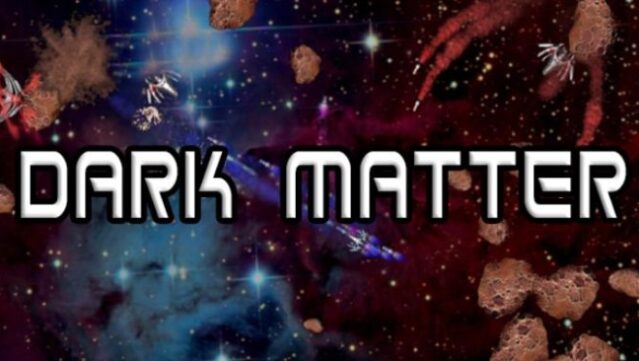 Dark Matter Free Download