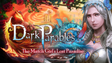 Dark Parables: The Match Girl's Lost Paradise Collector's Edition Free Download