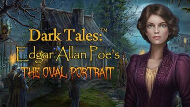 Dark Tales: Edgar Allan Poe’s The Oval Portrait Free Download
