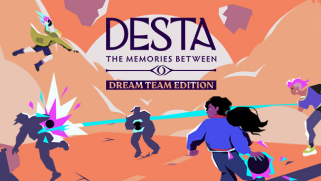 Desta: The Memories Between (Dream Team Edition) Free Download