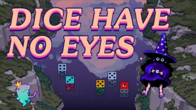 Dice Have No Eyes Free Download
