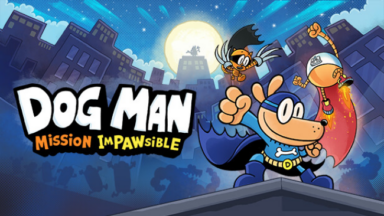 Dog Man: Mission Impawsible Free Download