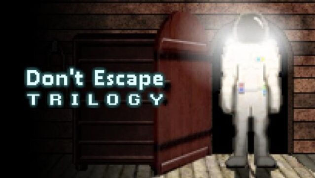 Don’t Escape Trilogy Free Download
