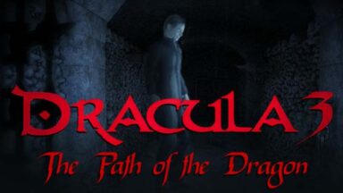 Dracula 3: The Path Of The Dragon Free Download