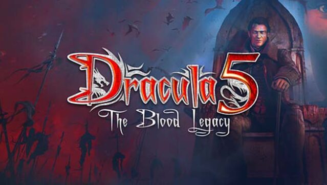 Dracula 5: The Blood Legacy Free Download